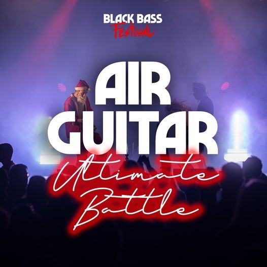 Air Guitar|Black Bass Festival