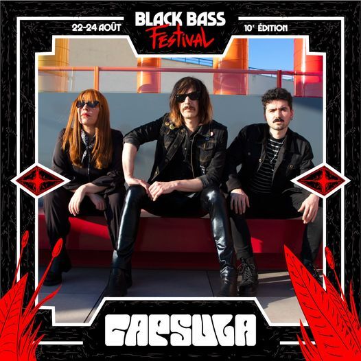 Capsula|Black Bass Festival